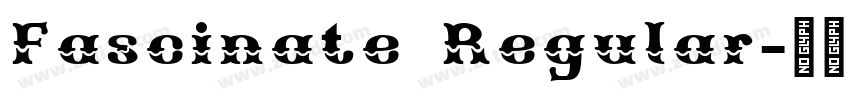 Fascinate Regular字体转换 Fascinate Regular字体转换
